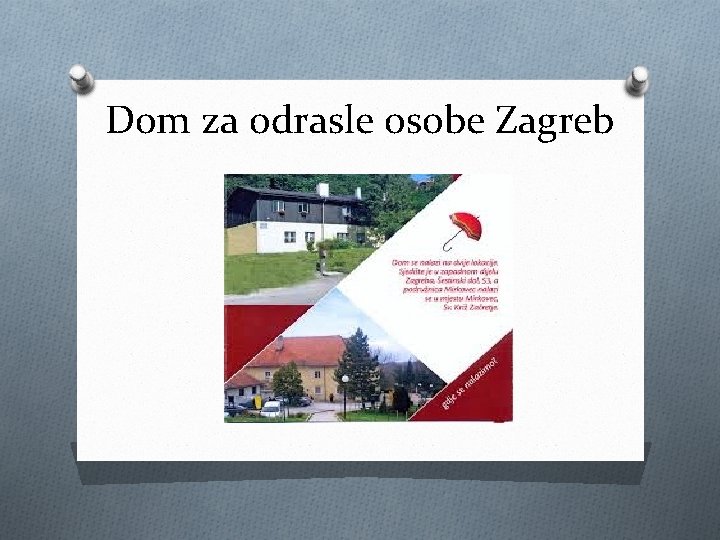 Dom za odrasle osobe Zagreb 