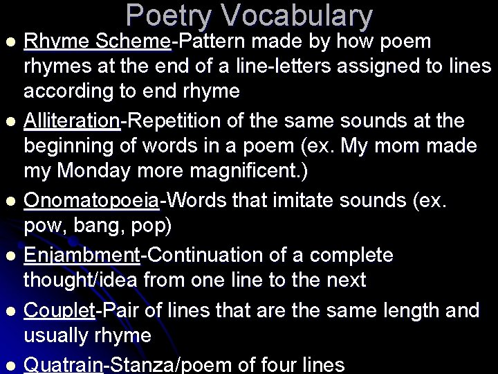 Poetry Vocabulary Rhyme Scheme-Pattern made by how poem rhymes at the end of a