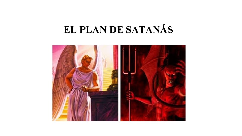 EL PLAN DE SATANÁS 