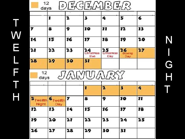 T W E L F T H N I G H T 