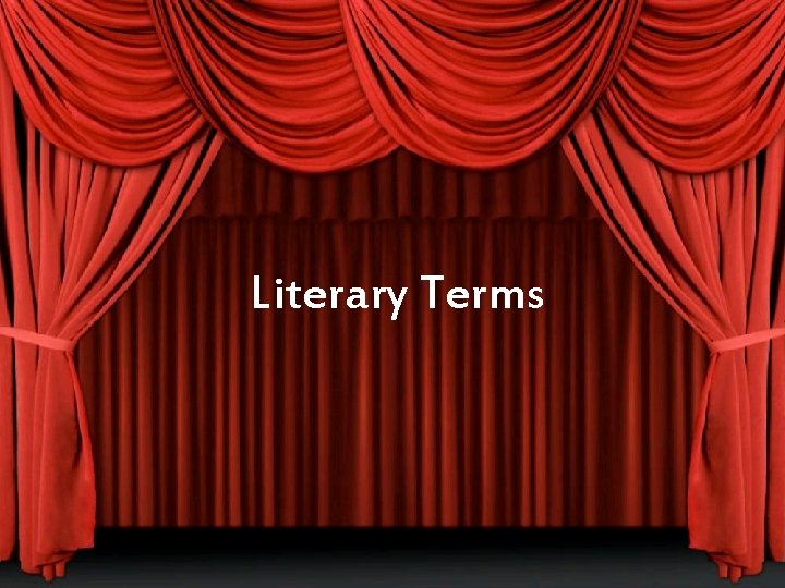Literary Terms 
