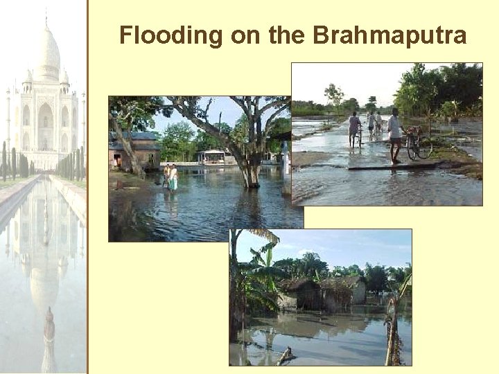 Flooding on the Brahmaputra 