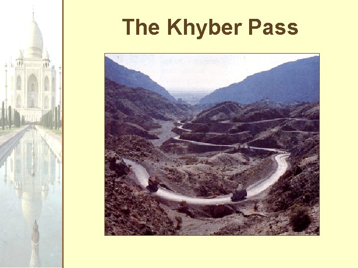 The Khyber Pass 
