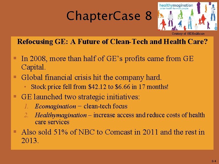 Chapter. Case 8 Courtesy of GE Healthcare Refocusing GE: A Future of Clean-Tech and Chapter. Case 8 Courtesy of GE Healthcare Refocusing GE: A Future of Clean-Tech and