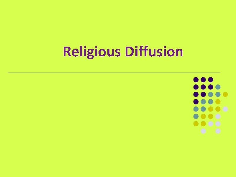 Religious Diffusion 