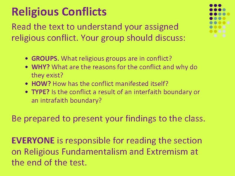 Religious Conflicts Read the text to understand your assigned religious conflict. Your group should