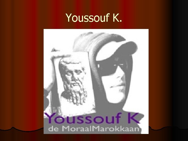 Youssouf K. 