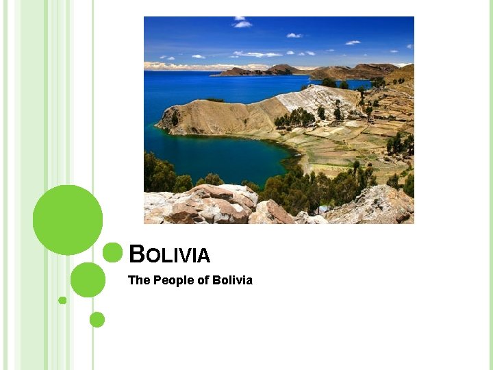 BOLIVIA The People of Bolivia 