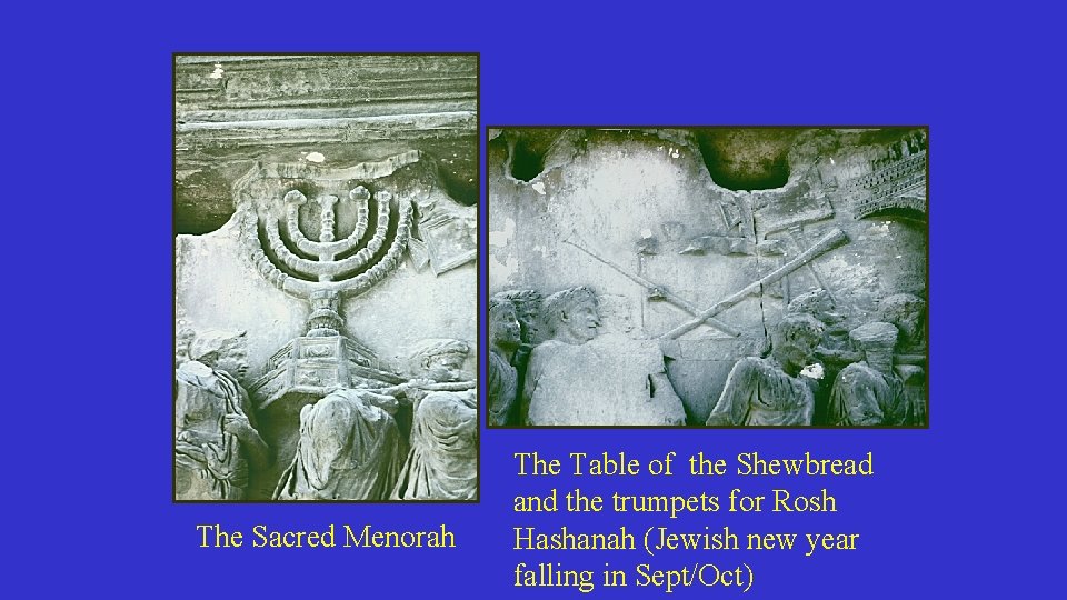 The Sacred Menorah The Table of the Shewbread and the trumpets for Rosh Hashanah The Sacred Menorah The Table of the Shewbread and the trumpets for Rosh Hashanah