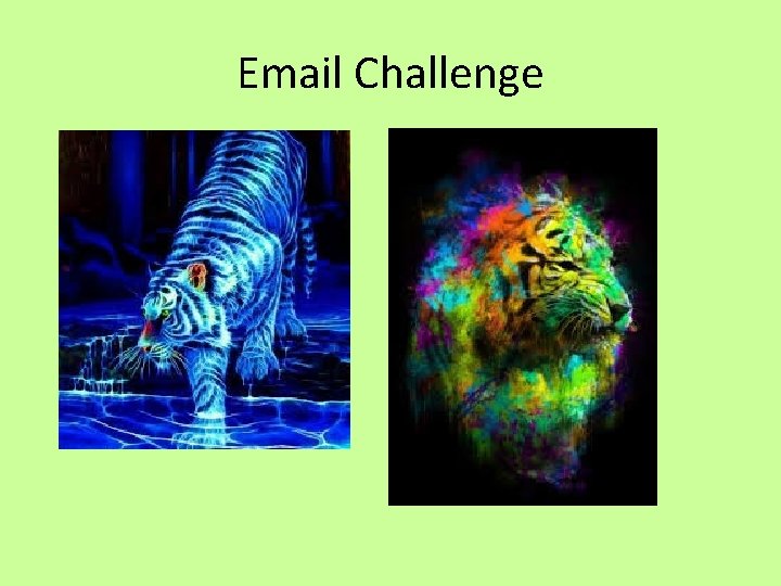 Email Challenge Email Challenge