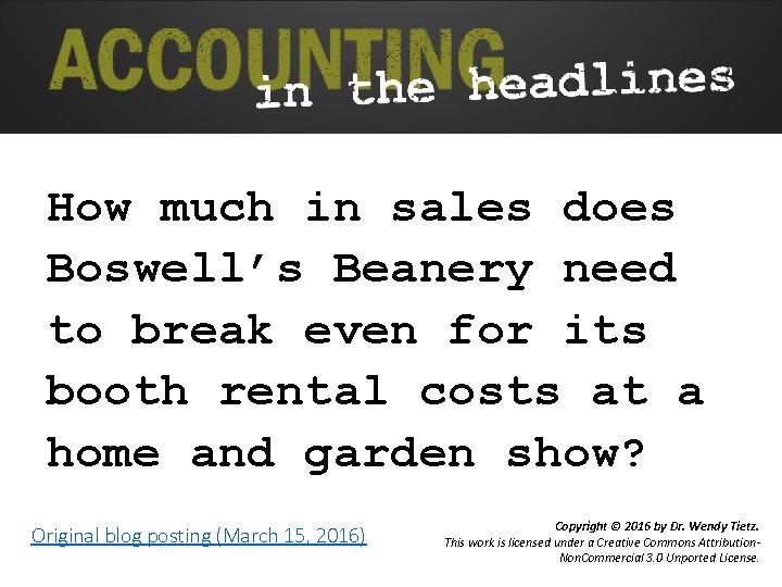 How much in sales does Boswell’s Beanery need to break even for its booth