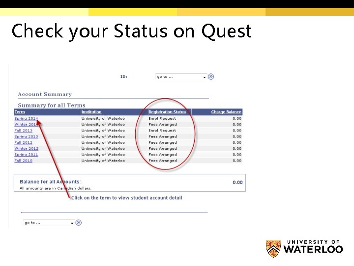 Check your Status on Quest 