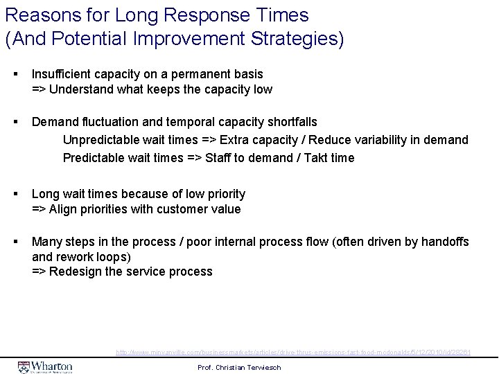 Reasons for Long Response Times (And Potential Improvement Strategies) § Insufficient capacity on a