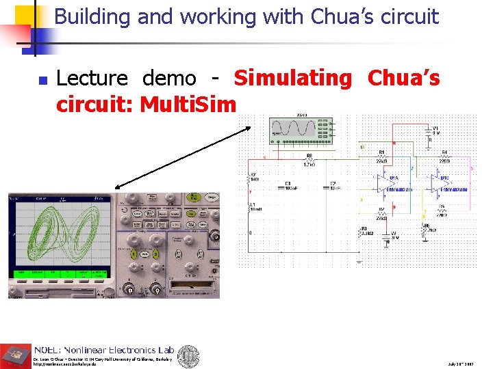 Building and working with Chua’s circuit n Lecture demo - Simulating Chua’s circuit: Multi.