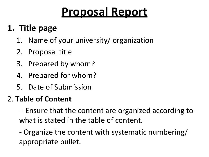 Proposal Report 1. Title page 1. Name of your university/ organization 2. Proposal title