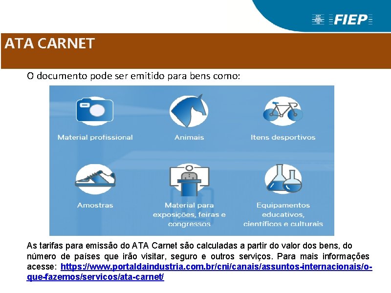 CARNET ATAATA CARNET O documento pode ser emitido para bens como: As tarifas para CARNET ATAATA CARNET O documento pode ser emitido para bens como: As tarifas para