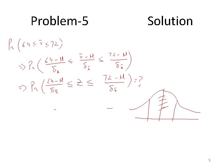 Problem-5 Solution 5 