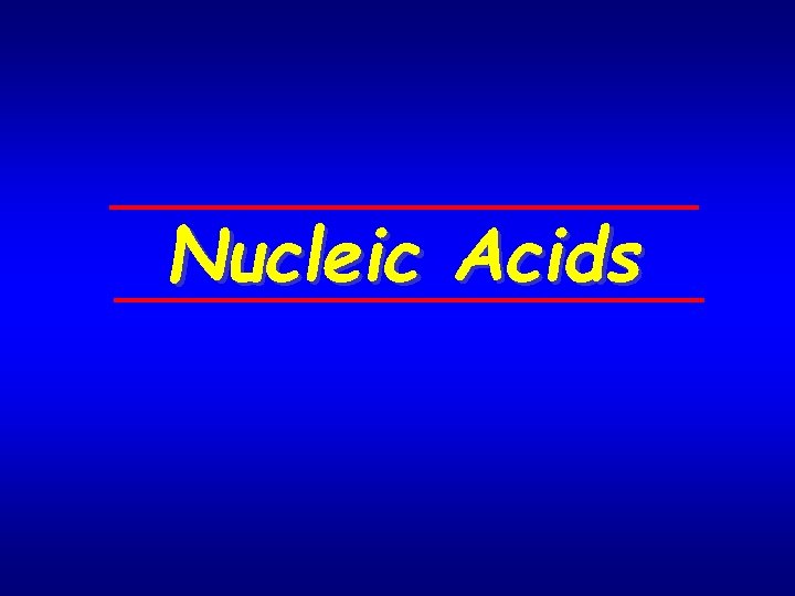 Nucleic Acids 