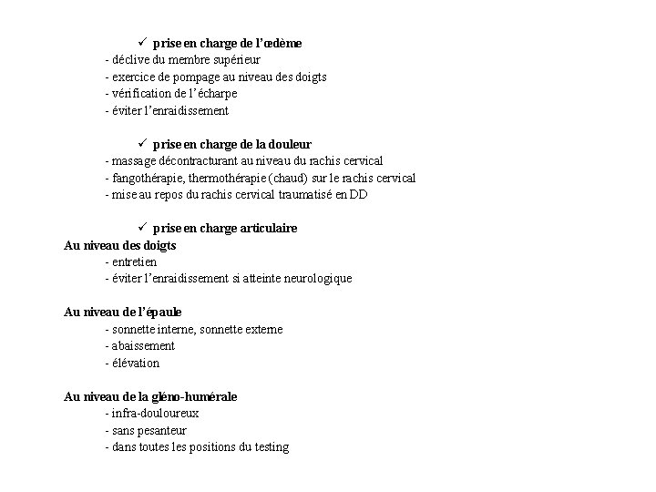 ü prise en charge de l’œdème - déclive du membre supérieur - exercice de ü prise en charge de l’œdème - déclive du membre supérieur - exercice de