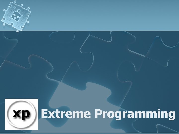 Extreme Programming 