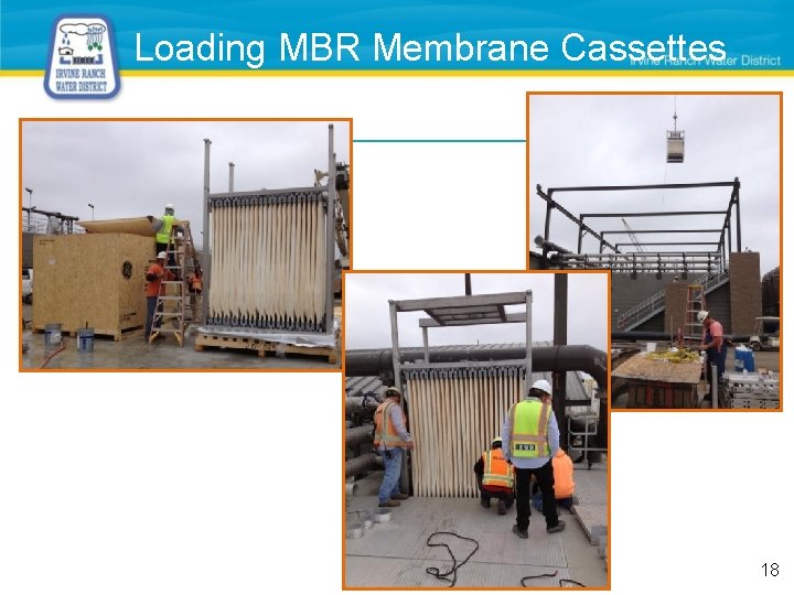 Loading MBR Membrane Cassettes 18 