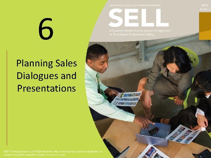 6 Planning Sales Dialogues and Presentations 