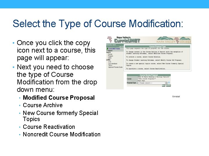 Select the Type of Course Modification: • Once you click the copy icon next
