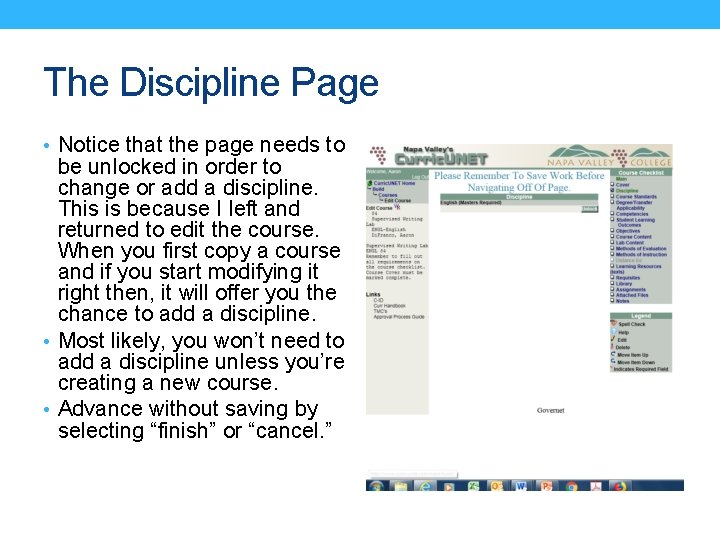 The Discipline Page • Notice that the page needs to be unlocked in order