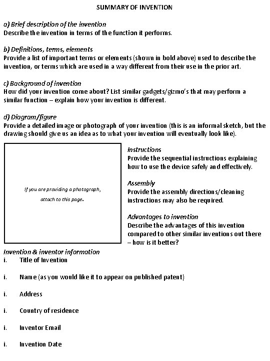 SUMMARY OF INVENTION a) Brief description of the invention Describe the invention in terms