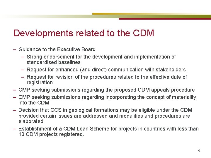 Developments related to the CDM – Guidance to the Executive Board – Strong endorsement