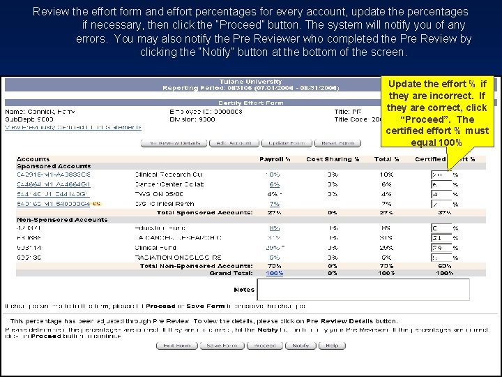 Review the effort form and effort percentages for every account, update the percentages if