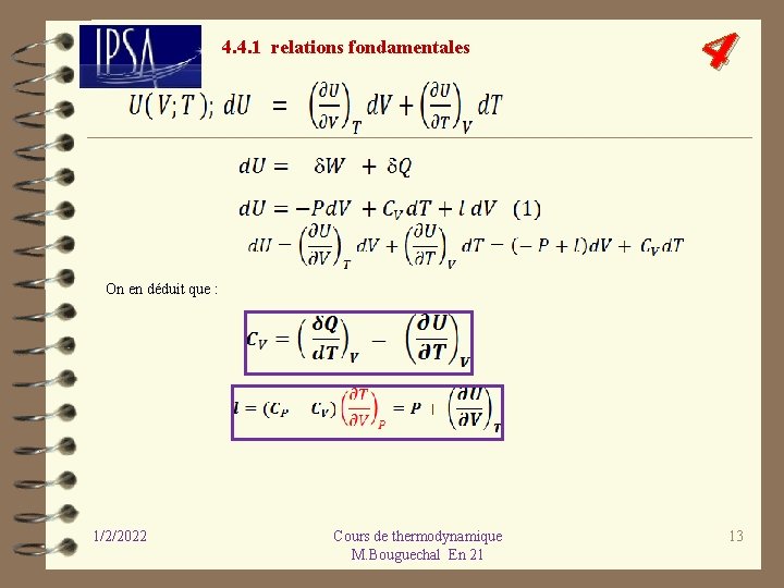 4. 4. 1 relations fondamentales 4 On en déduit que : 1/2/2022 Cours de