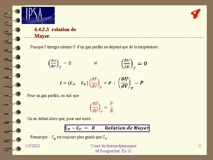 4 4. 4. 2. 3 relation de Mayer Puisque l’énergie interne U d’un gaz