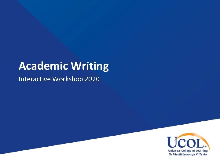 Academic Writing Interactive Workshop 2020 