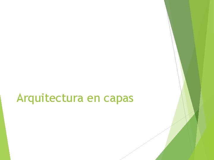 Arquitectura en capas 