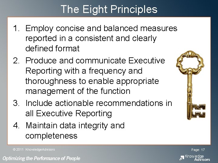 The Eight Principles 1. Employ concise and balanced measures reported in a consistent and The Eight Principles 1. Employ concise and balanced measures reported in a consistent and