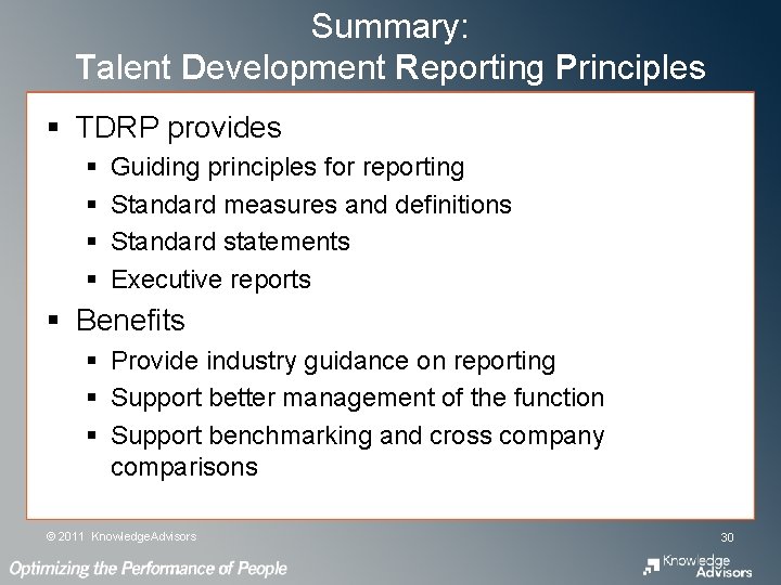 Summary: Talent Development Reporting Principles § TDRP provides § § Guiding principles for reporting Summary: Talent Development Reporting Principles § TDRP provides § § Guiding principles for reporting