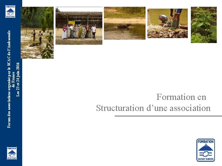 Forum des associations organisé par le SCAC de l’Ambassade de France Les 23 et