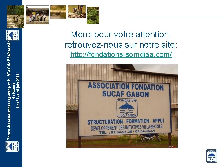 Forum des associations organisé par le SCAC de l’Ambassade de France Les 23 et