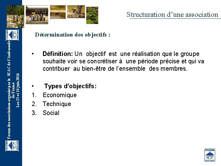 Structuration d’une association Forum des associations organisé par le SCAC de l’Ambassade de France