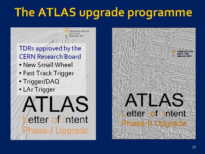 The ATLAS upgrade programme TDRs approved by the CERN Research Board • New Small