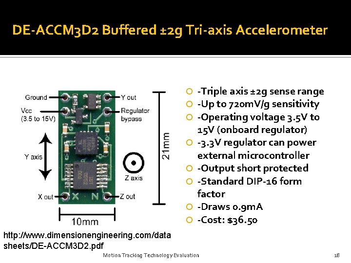 DE-ACCM 3 D 2 Buffered ± 2 g Tri-axis Accelerometer -Triple axis ± 2