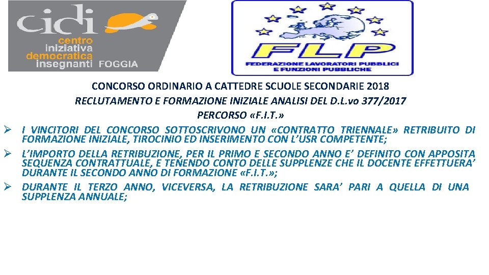 CONCORSO ORDINARIO A CATTEDRE SCUOLE SECONDARIE 2018 RECLUTAMENTO E FORMAZIONE INIZIALE ANALISI DEL D.