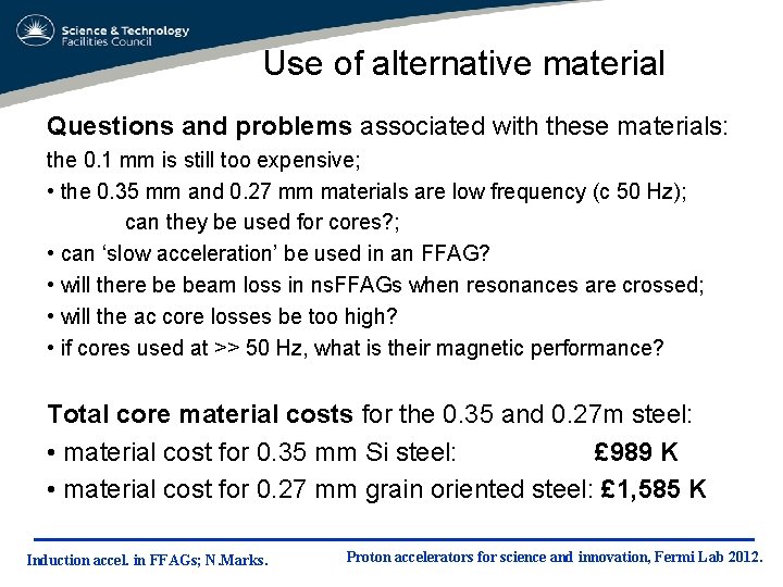 Use of alternative material Questions and problems associated with these materials: the 0. 1