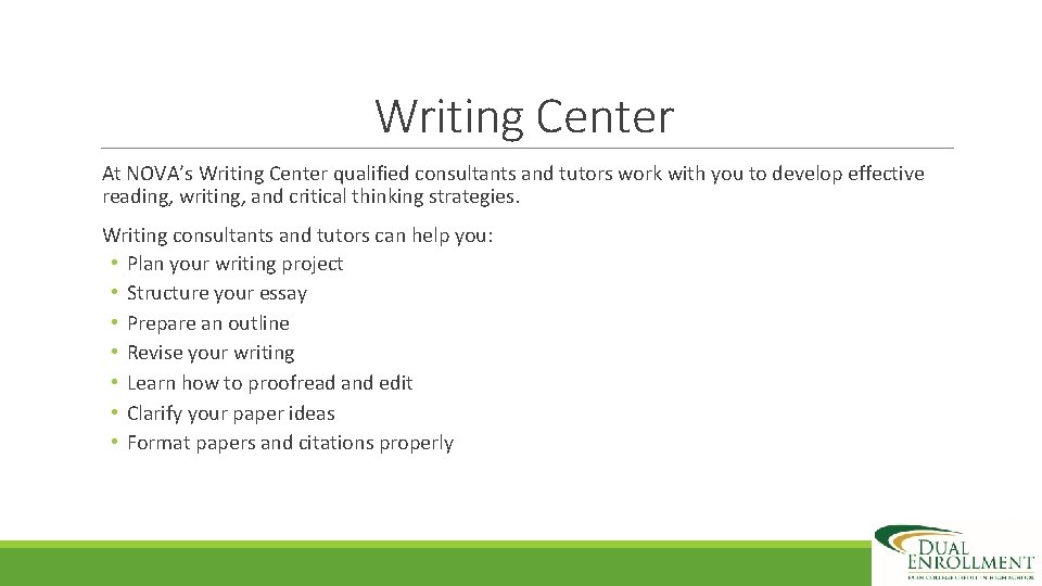 Writing Center At NOVA’s Writing Center qualified consultants and tutors work with you to
