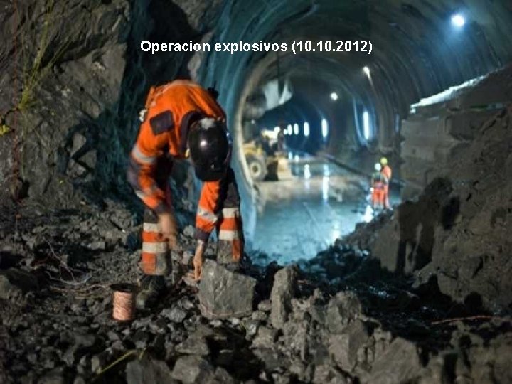 Operacion explosivos (10. 2012) 