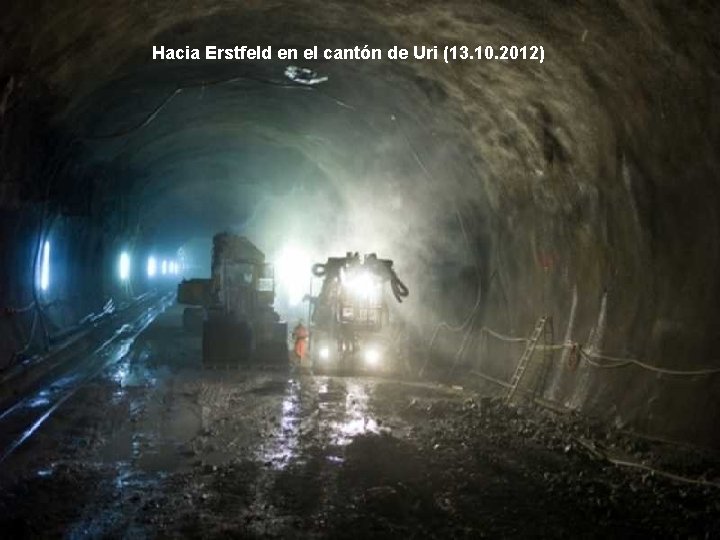 Hacia Erstfeld en el cantón de Uri (13. 10. 2012) 