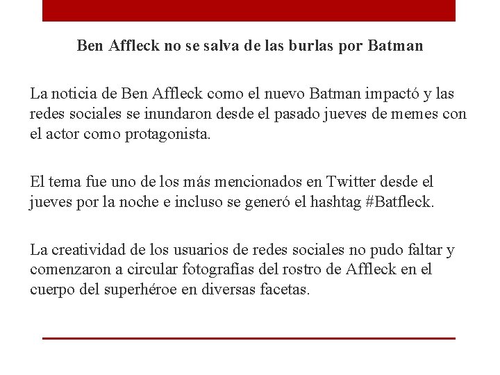 Ben Affleck no se salva de las burlas por Batman La noticia de Ben Ben Affleck no se salva de las burlas por Batman La noticia de Ben