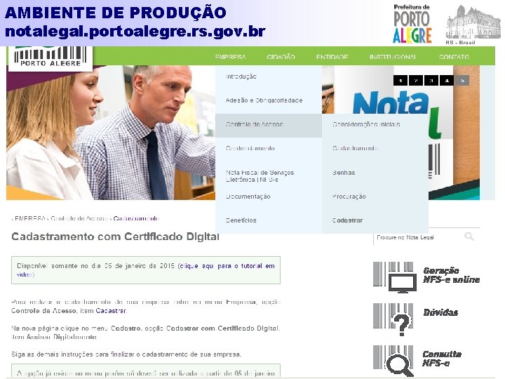 AMBIENTE DE PRODUÇÃO notalegal. portoalegre. rs. gov. br 