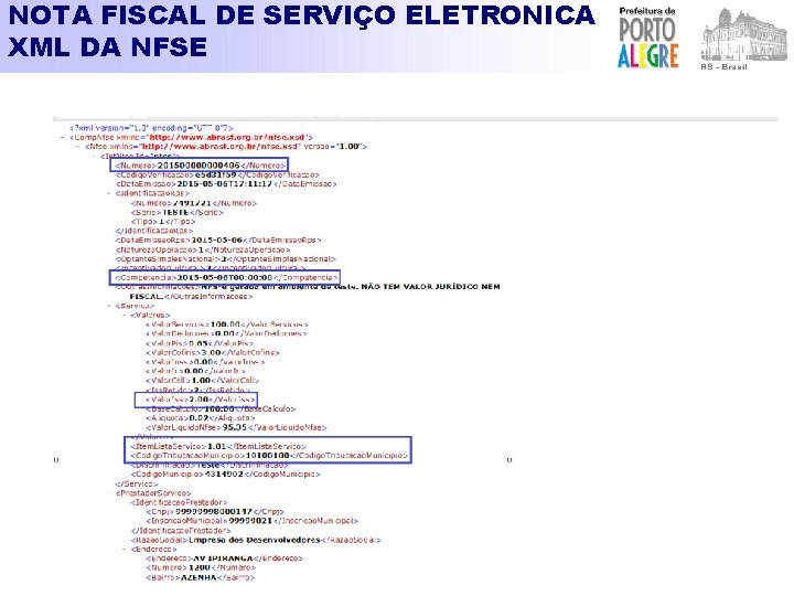 NOTA FISCAL DE SERVIÇO ELETRONICA XML DA NFSE 